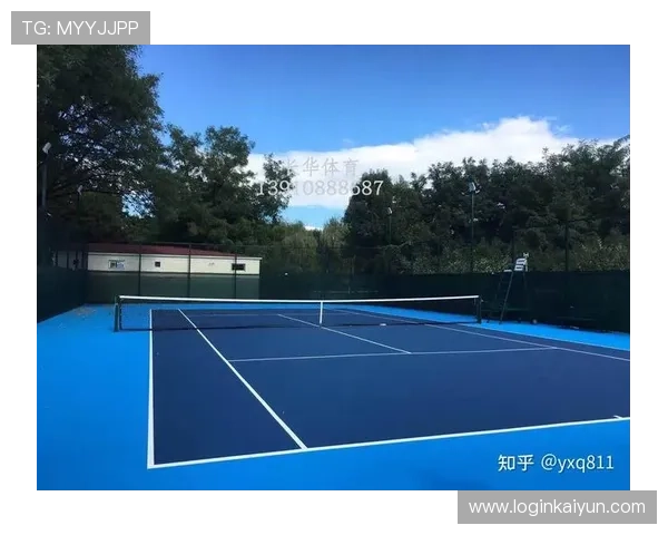 开云体育网球场最新设施升级信息，提供专业场地维护与预约服务详解